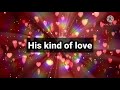 His Kind of Love, Group 1 Crew