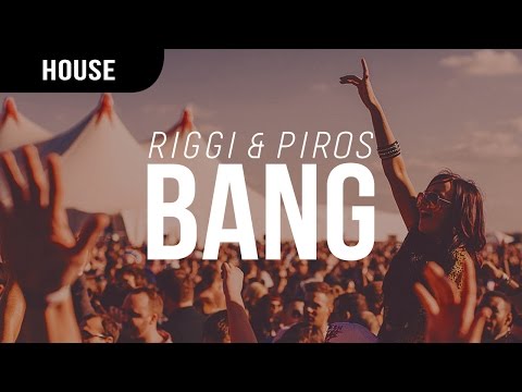 Riggi & Piros - Bang