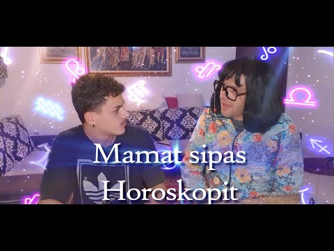 Mamat Sipas Horoskopit