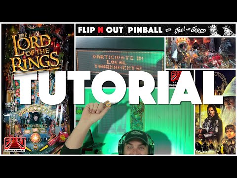 The Lord Of The Rings Pinball Tutorial (Flip N Out Pinball, 2025)