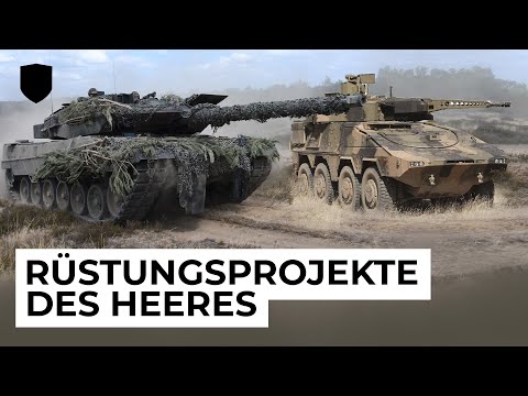 Die Zukunft der Bundeswehr - Rüstungsprojekte des Heeres
