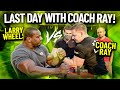 LAST DAY WITH COACH RAY!