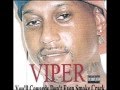 Viper the Rapper - This is How I Ball