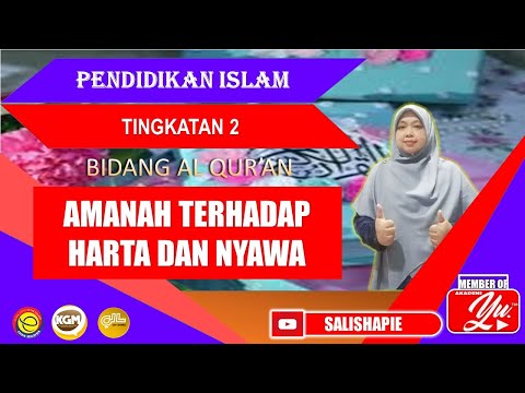 AMANAH TERHADAP HARTA DAN NYAWA Tingkatan 2
