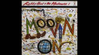 Robby Hood And The Much More  ‎– Moovin' On (12" Version) 1986