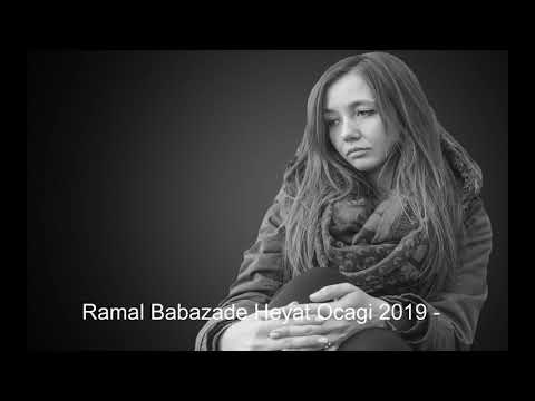 Ramal Babazade Heyat Ocagı 2019