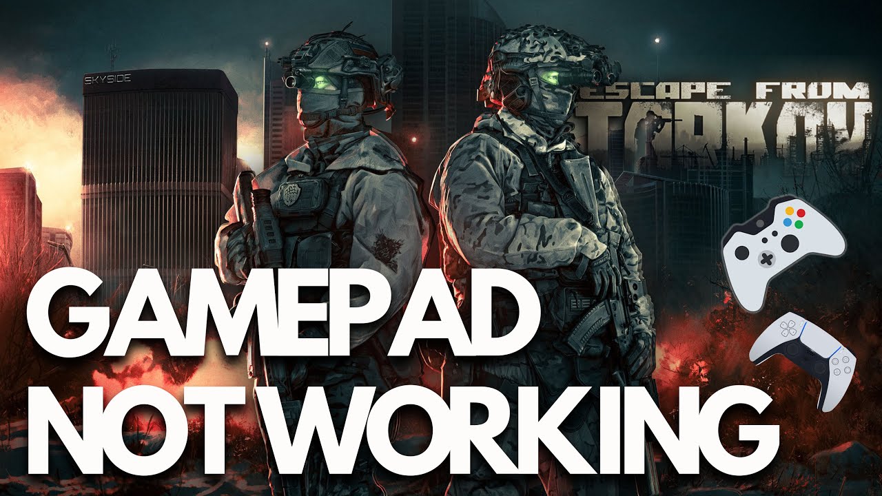 Escape from Tarkov  Gamepad Not Working / No Controller Detected FIX🎮