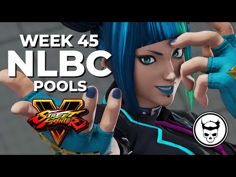 Street Fighter V Tournament - Pool Play @ NLBC Online Edition #45