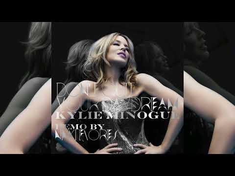 Kylie Minogue - Don't Quit Your Daydream (Demo by Nikki Flores) [Aphrodite Demo]