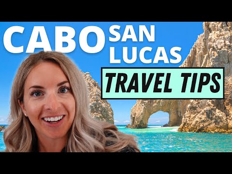 What Most People Don't Know About Cabo San Lucas: 7 Travel Tips Before Traveling to Cabo Mexico