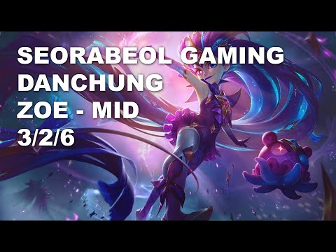 Seorabeol Gaming Danchung Mid Zoe vs Varus - KR Challenger Patch 10.9