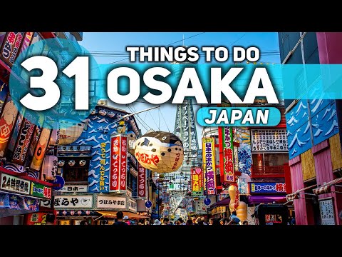 Best Things To Do in Osaka Japan 4K