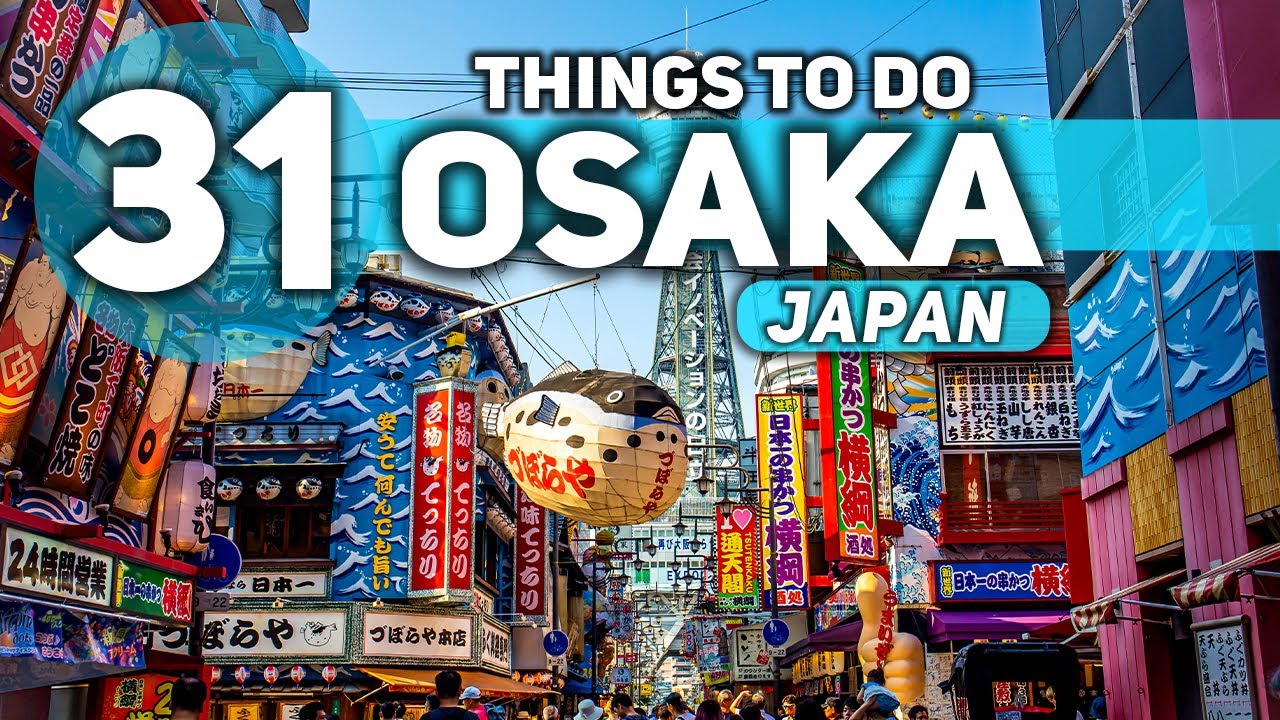 Best Things To Do in Osaka Japan 2025 4K