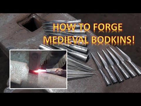 How To Forge Bodkins - Making Medieval Arrowheads