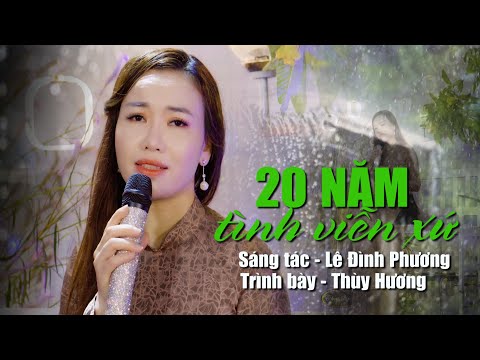 Hai mươi năm tình viễn xứ (2) - Thùy Hương
