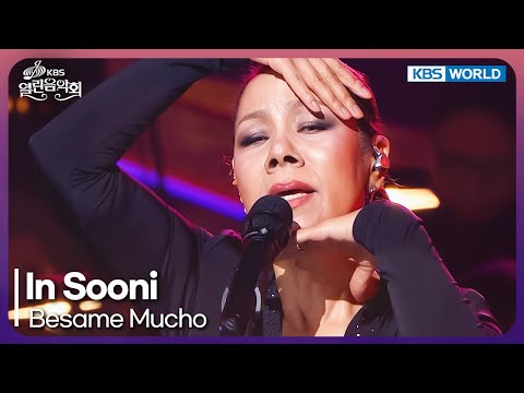 In Sooni + Song Miho - Besame Mucho [Open Concert : EP.1514] | KBS KOREA 250223