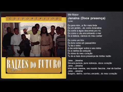Janaina - Mé Maior