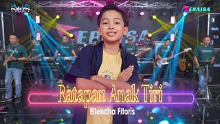 Download lagu RATAPAN ANAK TIRI - Ellendha Fitoris - OM ERAISA mp3