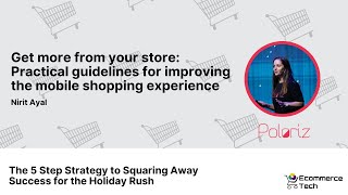 Practical guidelines for improving the mobile shopping experience | eCommerce Tech