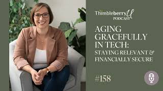 Aging Gracefully in Tech