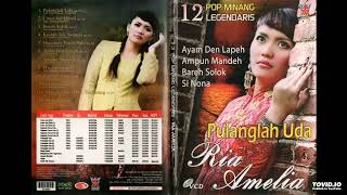 Download lagu Ria Amelia - 12 Pop Minang Legendaris mp3 Download lagu Ria Amelia - 12 Pop Minang Legendaris mp3