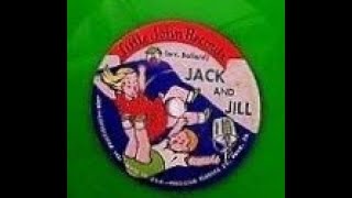 Little John Records: Jack And Jill (1951)