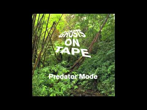 Ghosts On Tape - Predator Mode (Roska Remix)