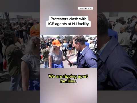 Protestors clash with ICE agents at NJ facility