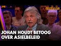 Johan betoogt over asielbeleid: 'We mogen best een beetje beter op onze eigen landgenoten letten'