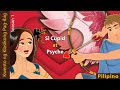 Si Cupid At Psyche Cupid And Psyche In Filipino FilipinoFairyTales