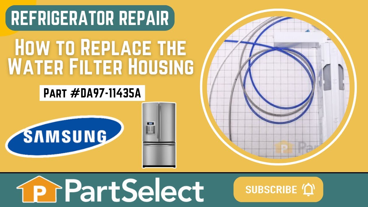 Replacing your Samsung Refrigerator Water Filter Housing Assembly