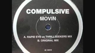 Compulsive - Movin (Original Mix).wmv