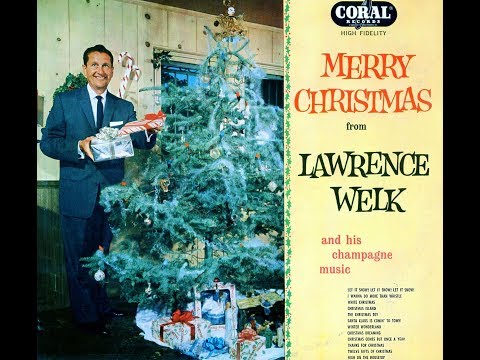 Lawrence Welk - Merry Christmas 1956