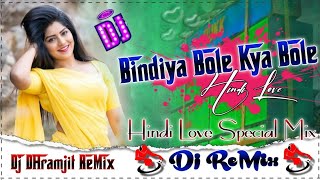 Download lagu Bindiya Bole Kya Bole 💕 Dj ReMix 💕 Hindi Wedding Song Special 💓 Old is Gold 💓 Dj DHramjit ReMix mp3 Download lagu Bindiya Bole Kya Bole 💕 Dj ReMix 💕 Hindi Wedding Song Special 💓 Old is Gold 💓 Dj DHramjit ReMix mp3