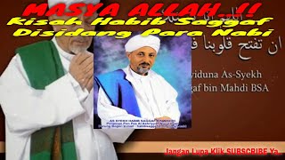 Download lagu MASHAALLAH..!! Kisah Karomah Habib Saggaf Yang Disidang Para Nabi mp3 Download lagu MASHAALLAH..!! Kisah Karomah Habib Saggaf Yang Disidang Para Nabi mp3