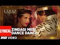 Zindagi Meri Dance Dance Song With Lyrics Daddy Arjun Rampal Aishwarya Rajesh
