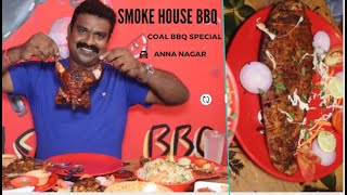 SMOKE HOUSE BBQ RESTAURANT - ANNANAGAR WEST - CHENNAI