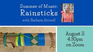 Kids' Workshop with Barbara Attwell - Rainsticks Craft