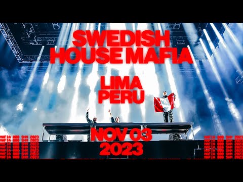 SWEDISH HOUSE MAFIA AT LIMA PERU 03/11/23 [CROWD & MAFIA]
