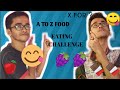 A To Z Food Eating Challenge Alphabetical Order