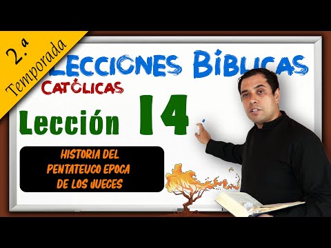 ✅ Historia del Pentateuco (Parte 2) Época de los Jueces - 📚 Lecciones Bíblicas 2.ª Temporada ✔️