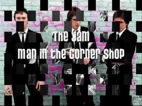 The Jam - Man in the Corner Shop