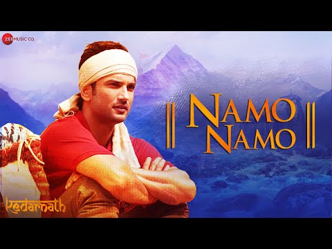 Namo Namo - Sumedha Karmahe | Sushant Rajput | Sara Ali Khan | Kedarnath | Amit Trivedi | Lyrical