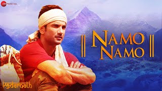 Namo Namo - Sumedha Karmahe | Sushant Rajput | Sara Ali Khan | Kedarnath | Amit Trivedi | Lyrical