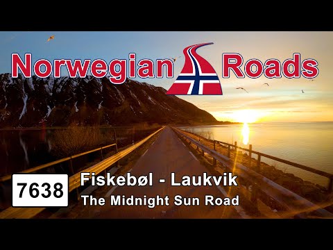 The Midnight Sun road - Driving Fv7638 Fiskebøl - Laukvik | Norwegian Roads 4K UHD