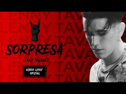 Lenny Tavárez - Sorpresa (Official Letra /Lyrics)