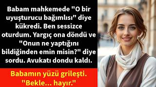 Babam mahkemede benim hakkımda yalan söyledi – sonra hâkim onun avukat