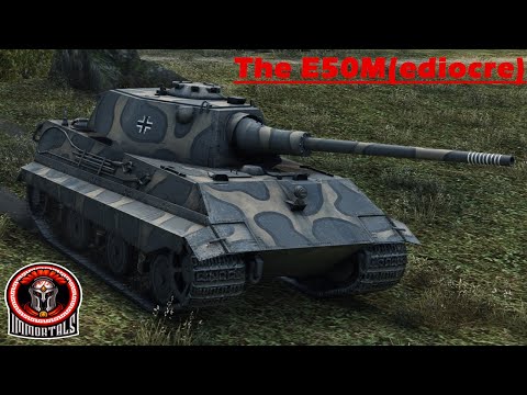 The E50M(ediocre) - World of Tanks Console