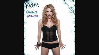 Ke$ha-Coming Unglued[download+lyrics]