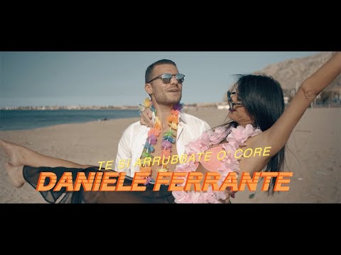 Daniele Ferrante - Te si arrubbate o' core ( OFFICIAL VIDEO 2020 )